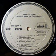 Load image into Gallery viewer, Jerry Lee Lewis : Drinkin&#39; Wine Spo-Dee O&#39;Dee (LP, Comp)