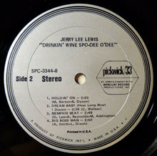 Load image into Gallery viewer, Jerry Lee Lewis : Drinkin&#39; Wine Spo-Dee O&#39;Dee (LP, Comp)