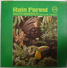 Load image into Gallery viewer, Walter Wanderley : Rain Forest (LP, Album, Club, Cap)