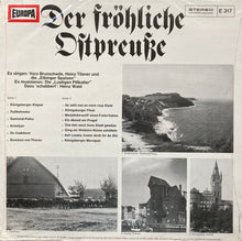 Load image into Gallery viewer, Vera Brunschede / Heinz Tilsner / Die Elbinger Spatzen / Die Lustigen Pillkaller / Heinz Wald : Der Fröhliche Ostpreuße - Lustige Geschichten Und Lieder (LP, RE)