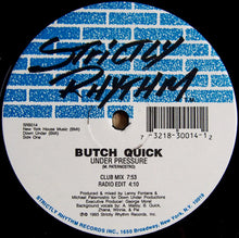 Load image into Gallery viewer, Butch Quick : Under Pressure (12&quot;)