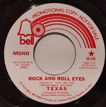 Load image into Gallery viewer, Texas (3) : Rock And Roll Eyes (7", Mono, Promo, Mon)