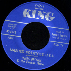 James Brown & The Famous Flames : Mashed Potatoes U.S.A. / You Don't Have To Go (7")