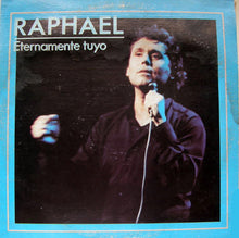 Load image into Gallery viewer, Raphael (2) : Eternamente Tuyo (LP, Album)