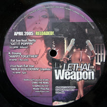 Load image into Gallery viewer, Various : Lethal Weapon April 2005: Reloaded! (12&quot;)