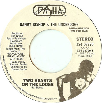 Randy Bishop & The Underdogs (9) : Two Hearts On The Loose (7