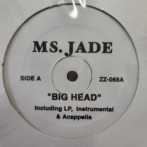 Ms. Jade / G. Dep* : Big Head / Everyday (12", Unofficial)