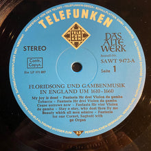 Load image into Gallery viewer, Giovanni Coperario*, Matthew Locke, Thomas Campion, Studio Der Frühen Musik, Concentus Musicus Wien : Florid - Song Und Gambenmusik In England Um 1610-1660 (LP)