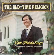 Load image into Gallery viewer, Clint Nichols (2) : The Old-Time Religion (LP, Album)