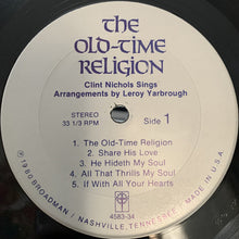 Load image into Gallery viewer, Clint Nichols (2) : The Old-Time Religion (LP, Album)
