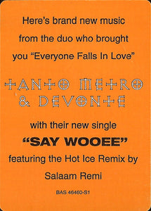 Tanto Metro & Devonte : Say Wooee (12", Promo)