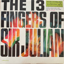 Load image into Gallery viewer, Sir Julian : The Thirteen Fingers Of Sir Julian (LP, Album, Mono)