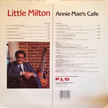 Load image into Gallery viewer, Little Milton : Annie Mae&#39;s Cafe (LP, Album)