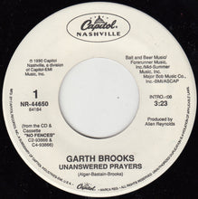 Load image into Gallery viewer, Garth Brooks : Unanswered Prayers (7&quot;, Single)