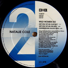 Load image into Gallery viewer, Natalie Cole : Wild Women Do (12")