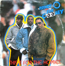 Load image into Gallery viewer, Rodney O Joe Cooley* : This Is For The Homies (Remix) (12&quot;)