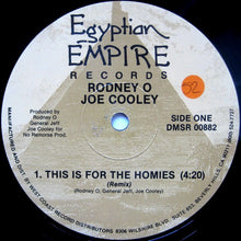 Load image into Gallery viewer, Rodney O Joe Cooley* : This Is For The Homies (Remix) (12&quot;)