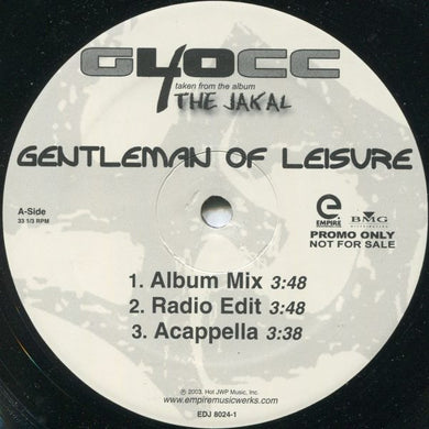 40 Glocc : Gentlemen Of Leisure / Leave Me Alone (12