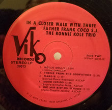 Load image into Gallery viewer, Father Frank Coco S.J. &amp; Ronnie Kole Trio : In A Closer Walk With Three (LP, Album)