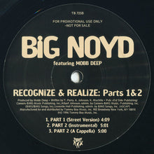 Load image into Gallery viewer, Big Noyd Featuring Mobb Deep : Recognize &amp; Realize: Part 2 (12&quot;, Promo)