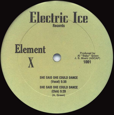 Element X / Stevie Colt And Easy Rock : She Said She Could Dance / Never Die (12