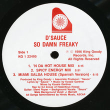 Load image into Gallery viewer, D'Sauce* : So Damn Freaky (12")