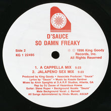 Load image into Gallery viewer, D'Sauce* : So Damn Freaky (12")