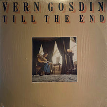 Load image into Gallery viewer, Vern Gosdin : Till The End (LP, Album, SP)