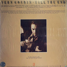 Load image into Gallery viewer, Vern Gosdin : Till The End (LP, Album, SP)
