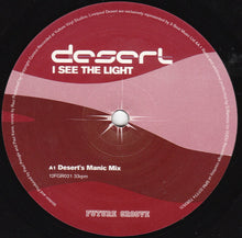 Load image into Gallery viewer, Desert : I See The Light (12&quot;)