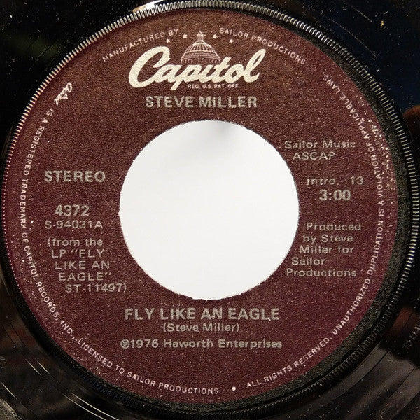 Steve Miller : Fly Like An Eagle / The Lovin' Cup (7