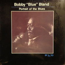 Load image into Gallery viewer, Bobby &quot;Blue&quot; Bland* : Portrait Of The Blues (LP, Album)