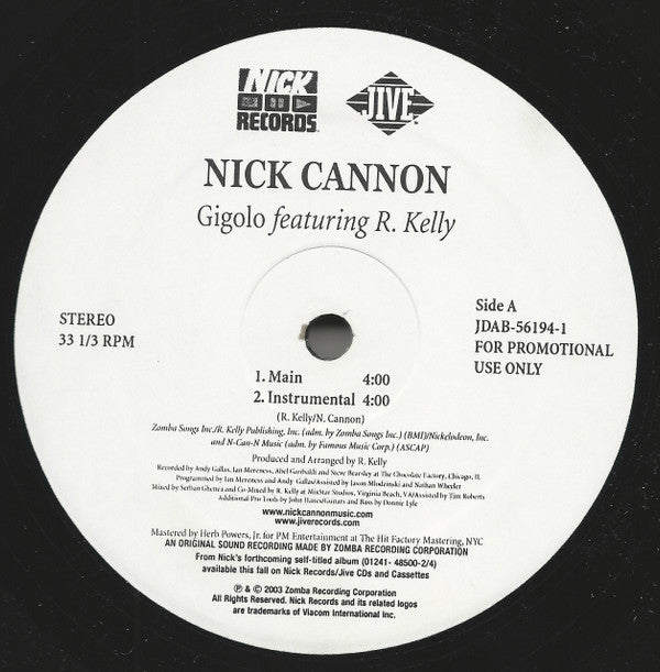Nick Cannon Featuring R. Kelly : Gigolo (12