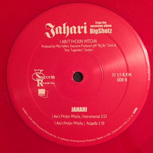 Load image into Gallery viewer, Jahari : I Ain&#39;t F#ckin Witcha (12&quot;, red)