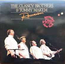 Load image into Gallery viewer, The Clancy Brothers &amp; Tommy Makem : Reunion - Recorded Live In New York (LP, Album)