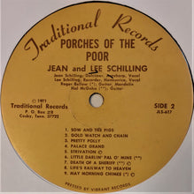 Load image into Gallery viewer, Jean &amp; Lee Schilling* : Porches Of The Poor (LP)