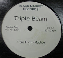 Load image into Gallery viewer, Triple Beam : So High / Players Instinct (12&quot;, Promo)