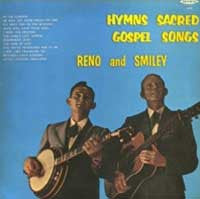 Reno And Smiley : Hymns Sacred Gospel Songs (LP, Album)