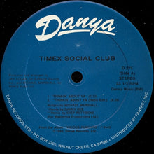 Load image into Gallery viewer, Timex Social Club : Thinkin&#39; About Ya (12&quot;, Single)