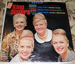The King Sisters With Taylor Maids And Marilyn Peters And Castle Sisters (2) : The King Sisters (LP, Album)
