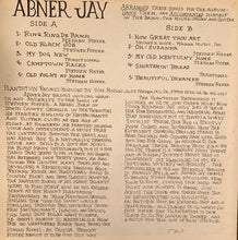 Load image into Gallery viewer, Abner Jay : Sings And Plays Stephen Fosters Favorites (LP)