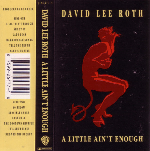 David Lee Roth : A Little Ain't Enough (Cass, Album, SR,)