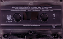 Load image into Gallery viewer, David Lee Roth : A Little Ain&#39;t Enough (Cass, Album, SR,)