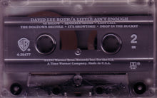 Load image into Gallery viewer, David Lee Roth : A Little Ain&#39;t Enough (Cass, Album, SR,)