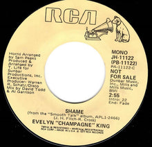 Load image into Gallery viewer, Evelyn &quot;Champagne&quot; King* : Shame (7&quot;, Mono, Promo)