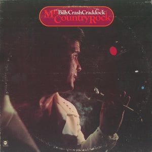 Billy "Crash" Craddock* : Mr. Country Rock  (LP, Album)