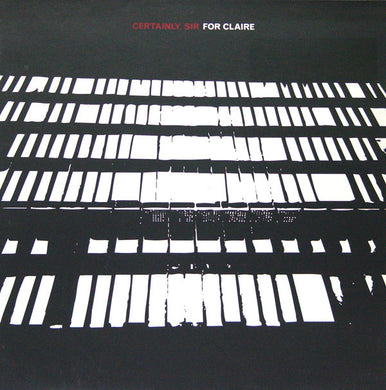 Certainly, Sir : For Claire (12