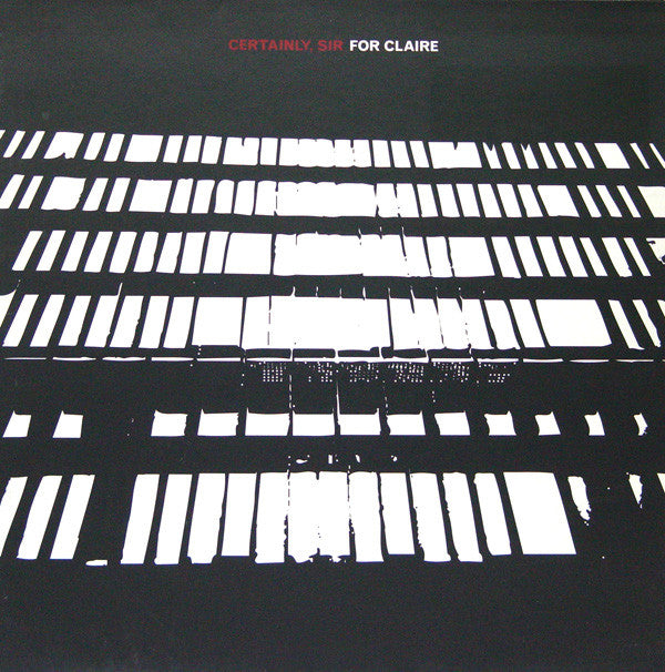 Certainly, Sir : For Claire (12