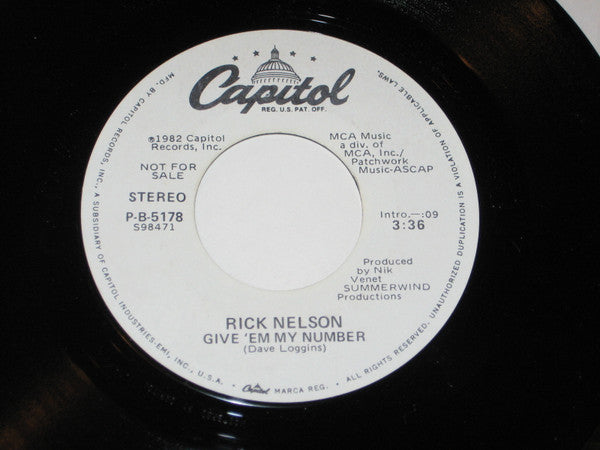 Rick Nelson* : Give 'Em My Number (7