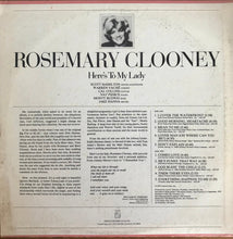 Load image into Gallery viewer, Rosemary Clooney : Here's To My Lady (LP, Album)